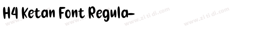 H4 Ketan Font Regula字体转换